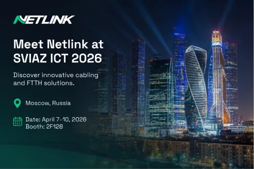 Netlink to Exhibit at SVIAZ ICT 2026 in Moscow